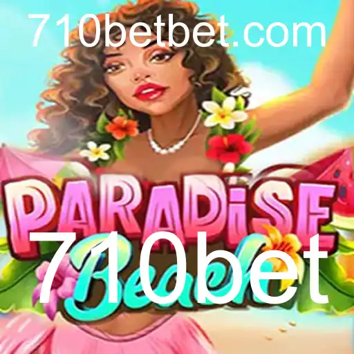Explorando ParadiseBeach: O Novo Fenômeno de 710bet
